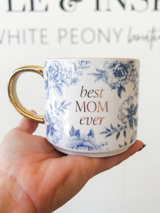 Best Mom Ever Mug