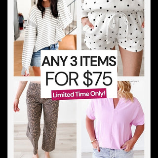 MIX AND MATCH ALL 3 for $75