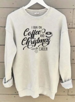 I Run On Coffee Graphic Sweatshirt