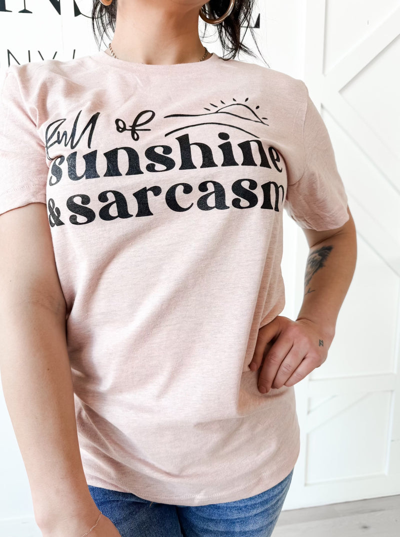 Full Of Sunshine & Sarcasm Graphic Tee