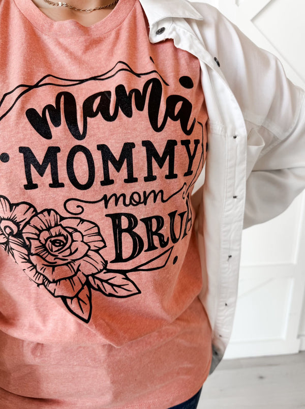 Mama Mommy Mom Graphic Tee