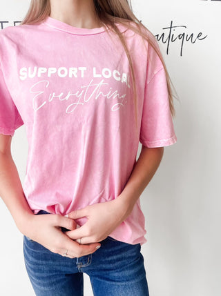 Support Local Everything Graphic Tee
