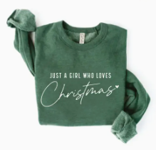 Just A Girl Who Loves Christmas Graphic Sweatshirt *Final Sale*