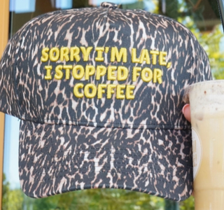 Sorry I'm Late Trucker Hat